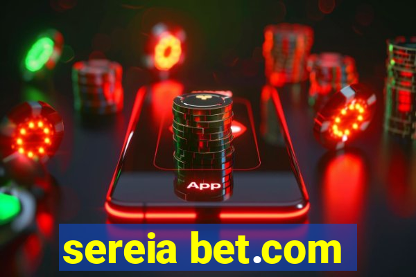 sereia bet.com